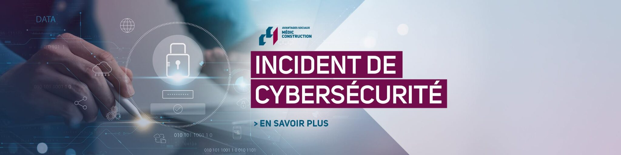 Incident de cybersécurité